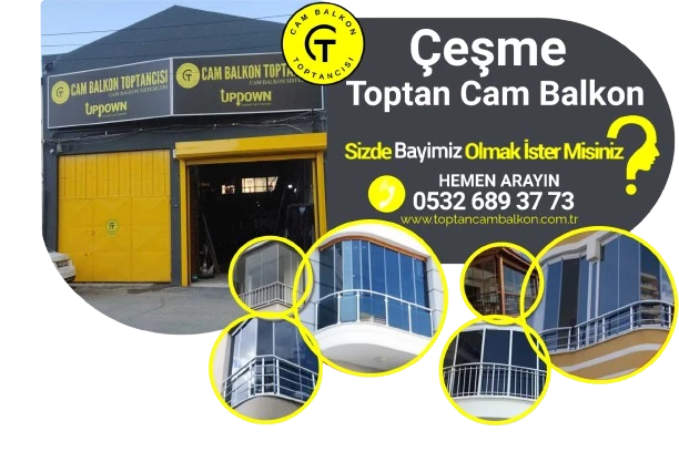 Çeşme Toptan Cam Balkon Firması